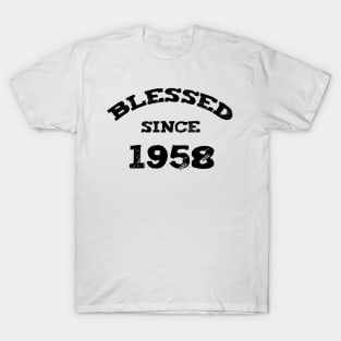 Blessed Since 1958 Funny Blessed Christian Birthday T-Shirt